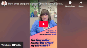 How Drug and Alcohol Use Affects Your Social Security Disability Claim
